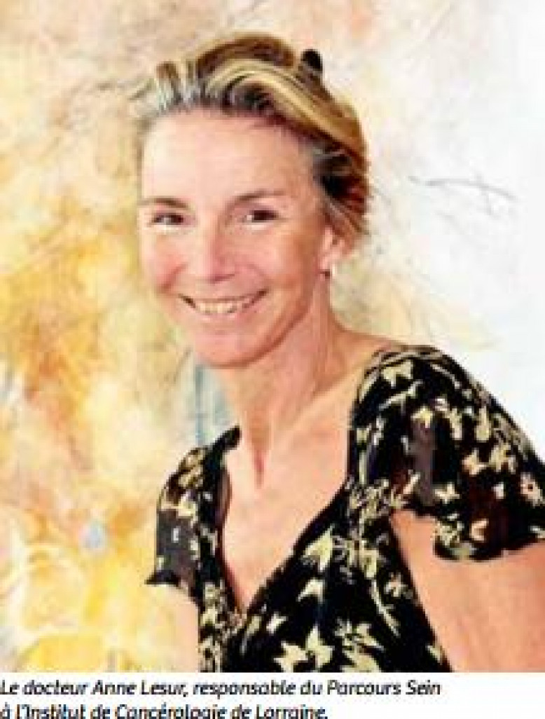Anne Lesur de l’Institut de Cancérologie de Lorraine : Une femme pour les femmes
